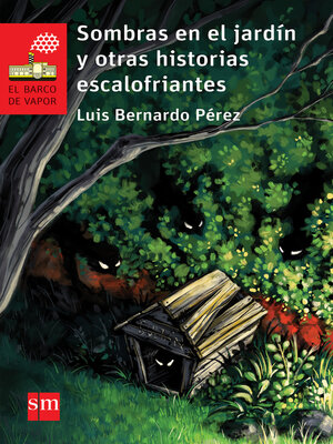 cover image of Sombras en el jardín y otras historias escalofriantes